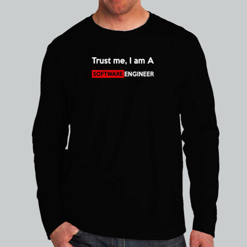 Trust Me, Software Engineer T-Shirt – Code Confidence