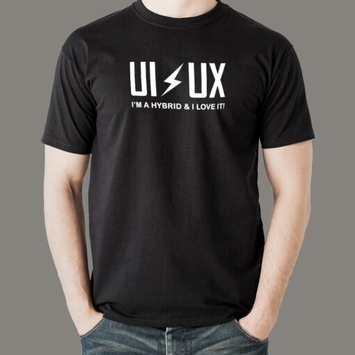 UXUI Hybrid Designer Tee  I Love It