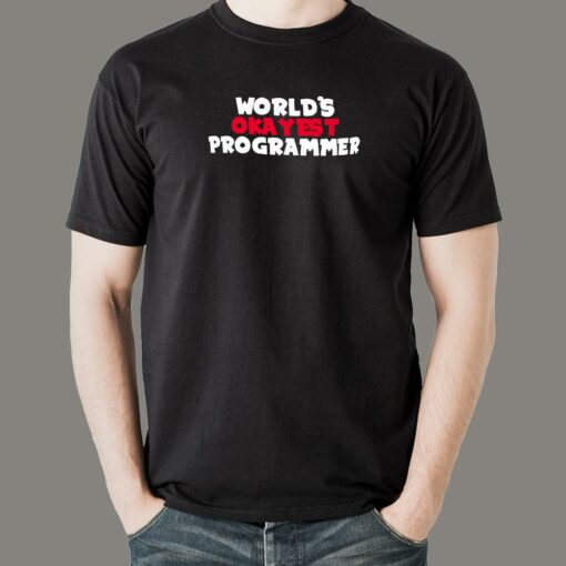 World’s Okayest Programmer  Humor & Pride Tee