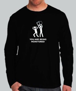You Are Being Monitored Funny Programmer T-Shirt For Men