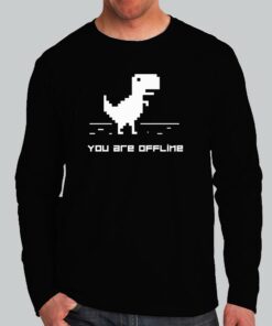 You Are Offline T-Shirt 2 You Are Offline T Shirt 3
