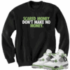 Jordan 4 Seafoam Oil Green scared money black sweater