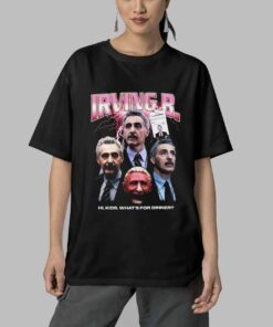 Irving B Rap Hi Kids What’s For Dinner Shirt